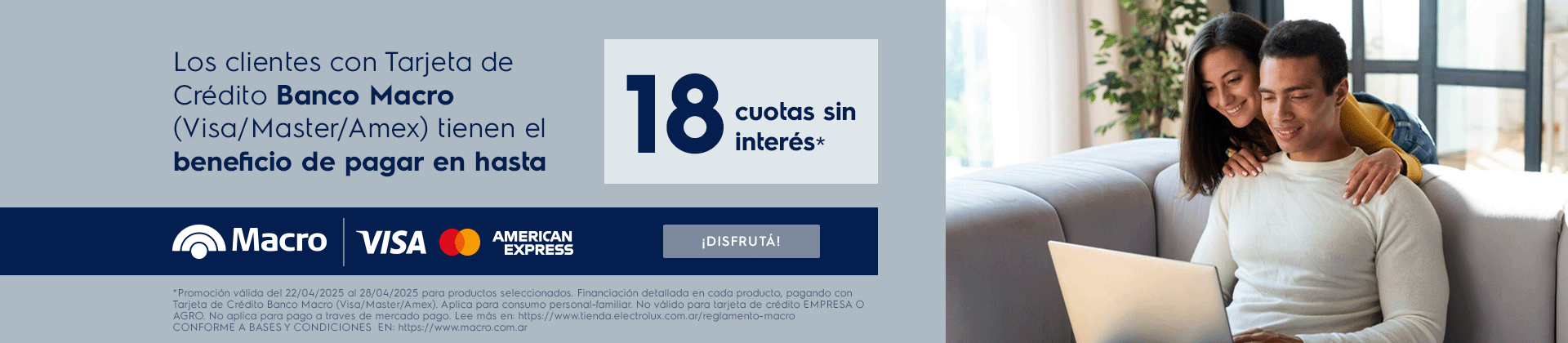 Electrolux + Macro hasta 18 cuotas sin interés* 