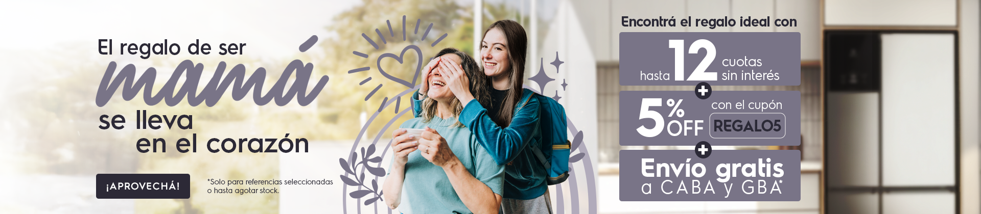 el regalo de ser mamá se lleva en el corazón - Electrolux 